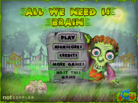 All We Need Is Brain -    !