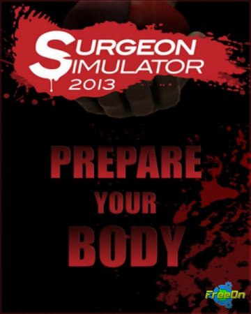 Surgeon Simulator 2013. Steam Edition (2013/Repack by R.G)