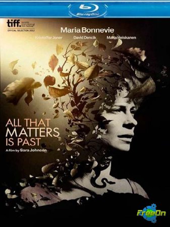  / Uskyld / All that matters is past (2012) HDRip