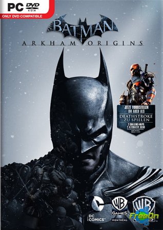 Batman: Arkham Origins /   (   2013)