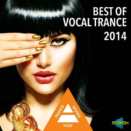Best Of Vocal Trance (Trance 2014)