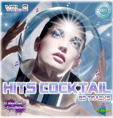 Hits Cocktail Vol.8 (Dance, Pop, Disco 2014)
